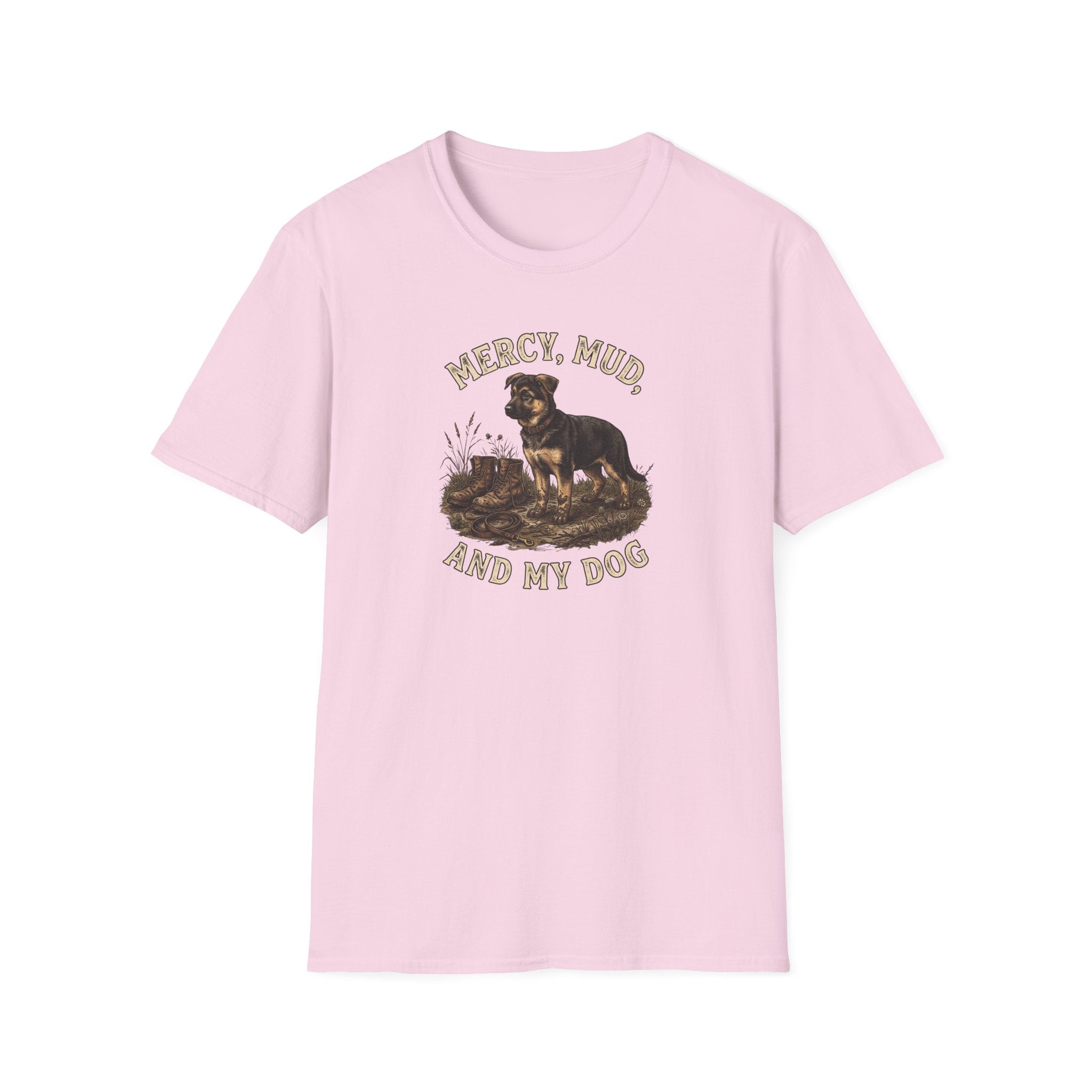 Mercy, Mud, and My Dog T-Shirt