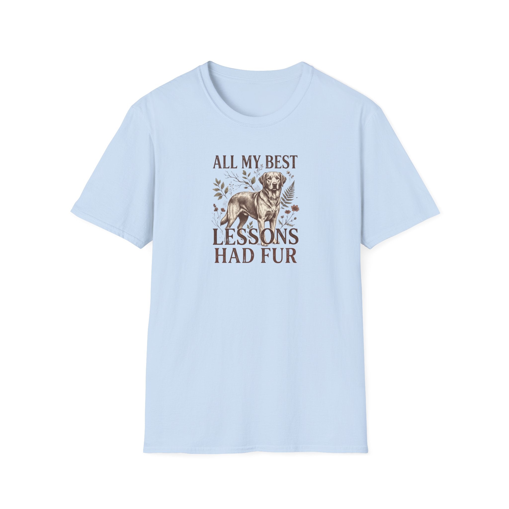 My Best Lessons Had Fur T-Shirt