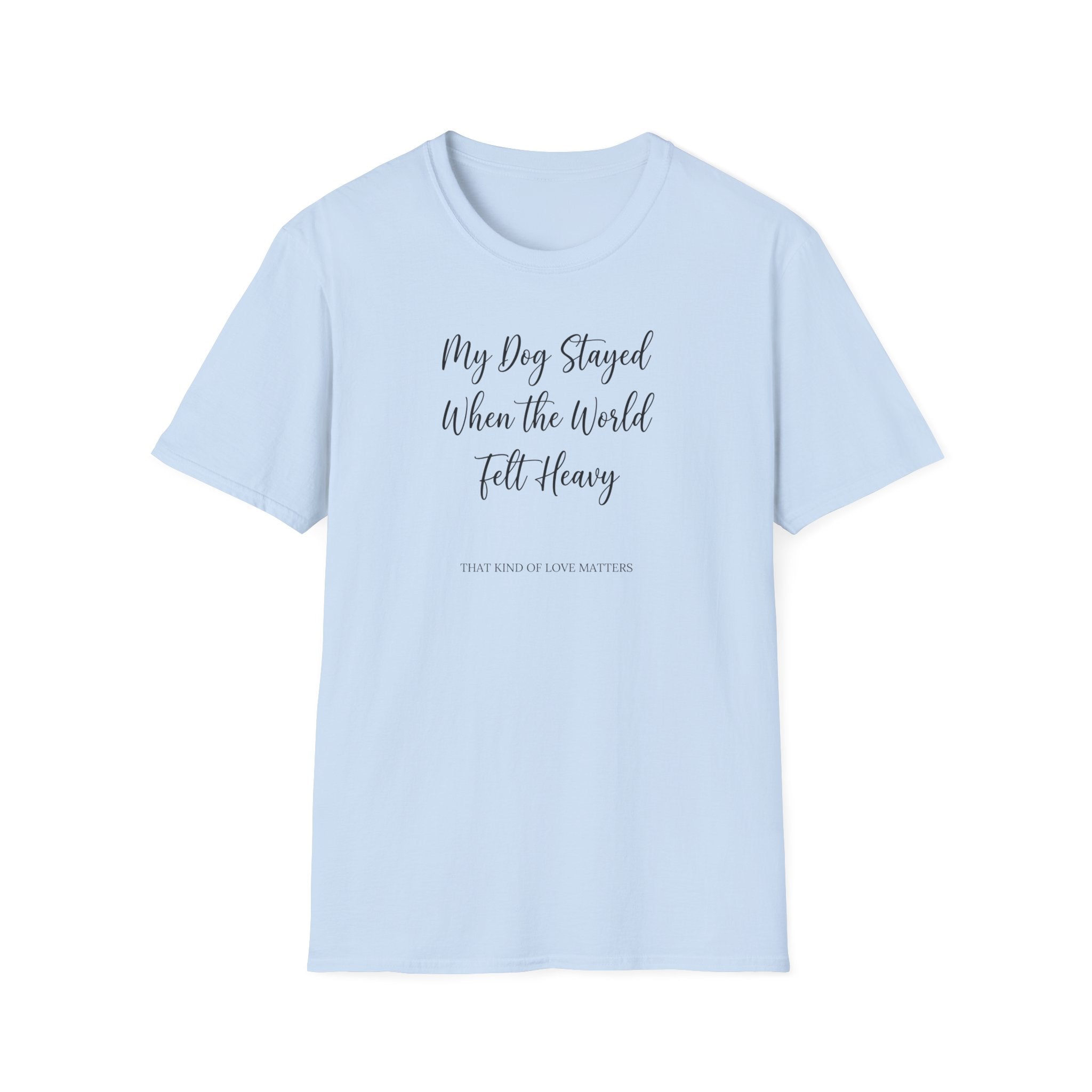 That Kind Of Love Matters T-Shirt