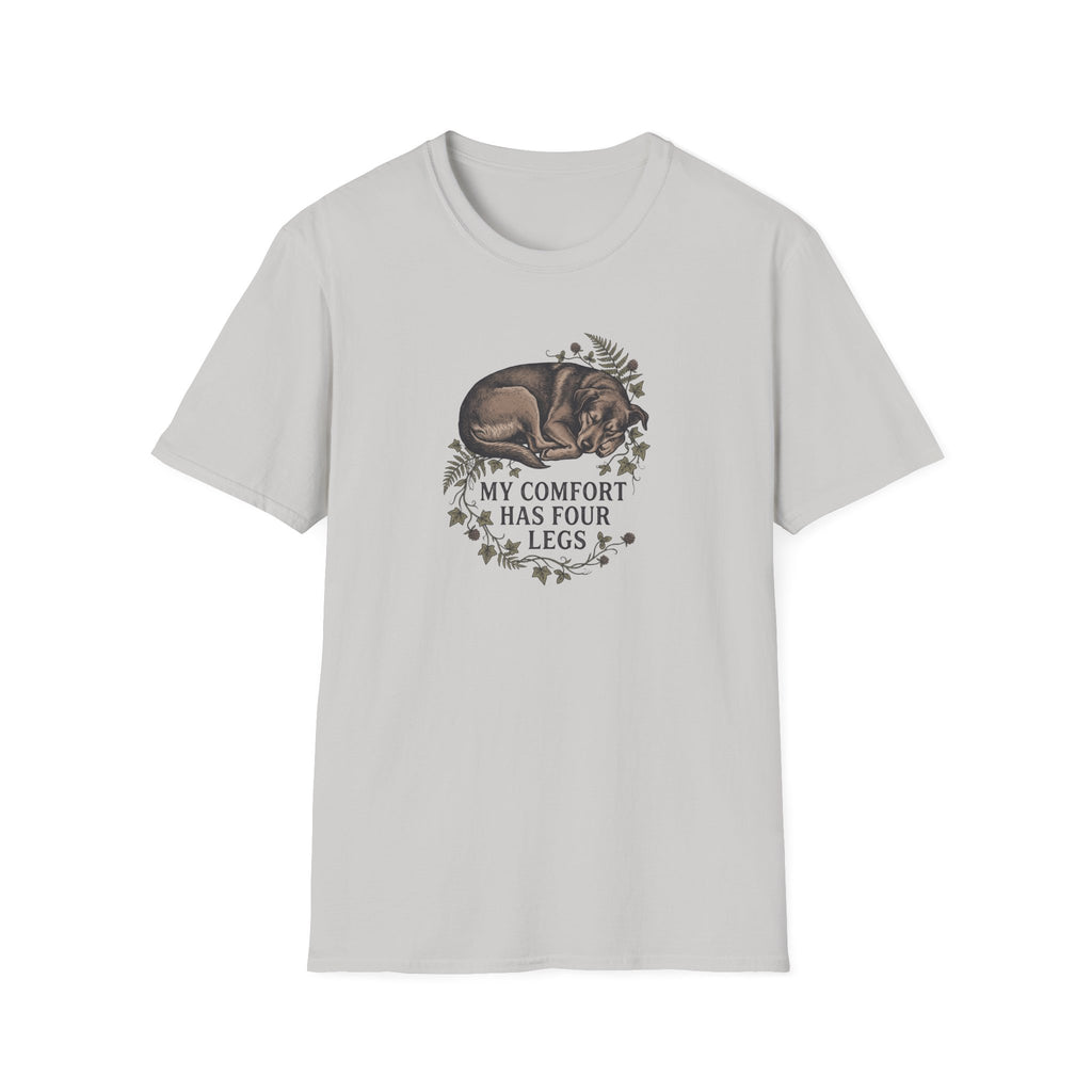 My Comfort Has Four Legs T-Shirt