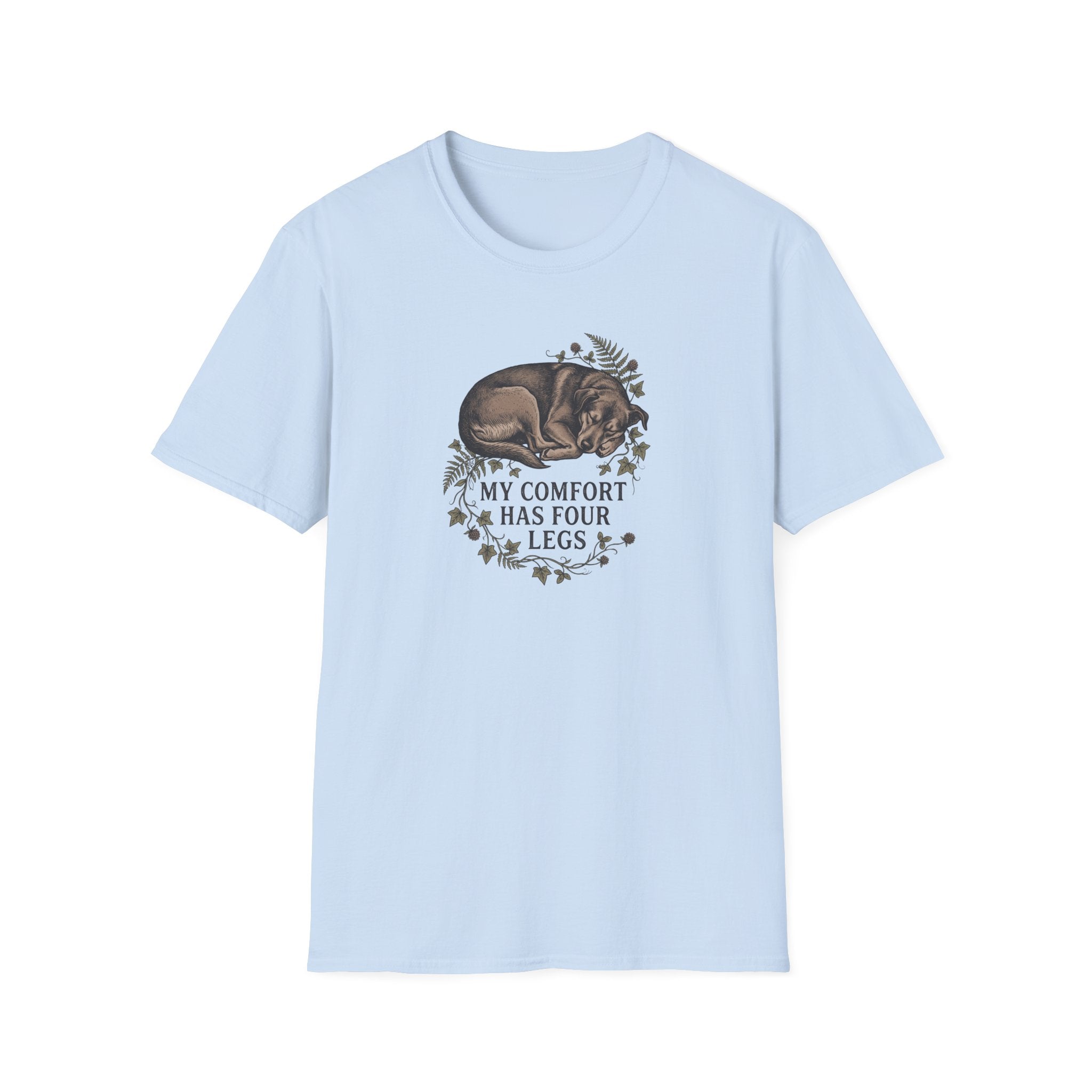 My Comfort Has Four Legs T-Shirt