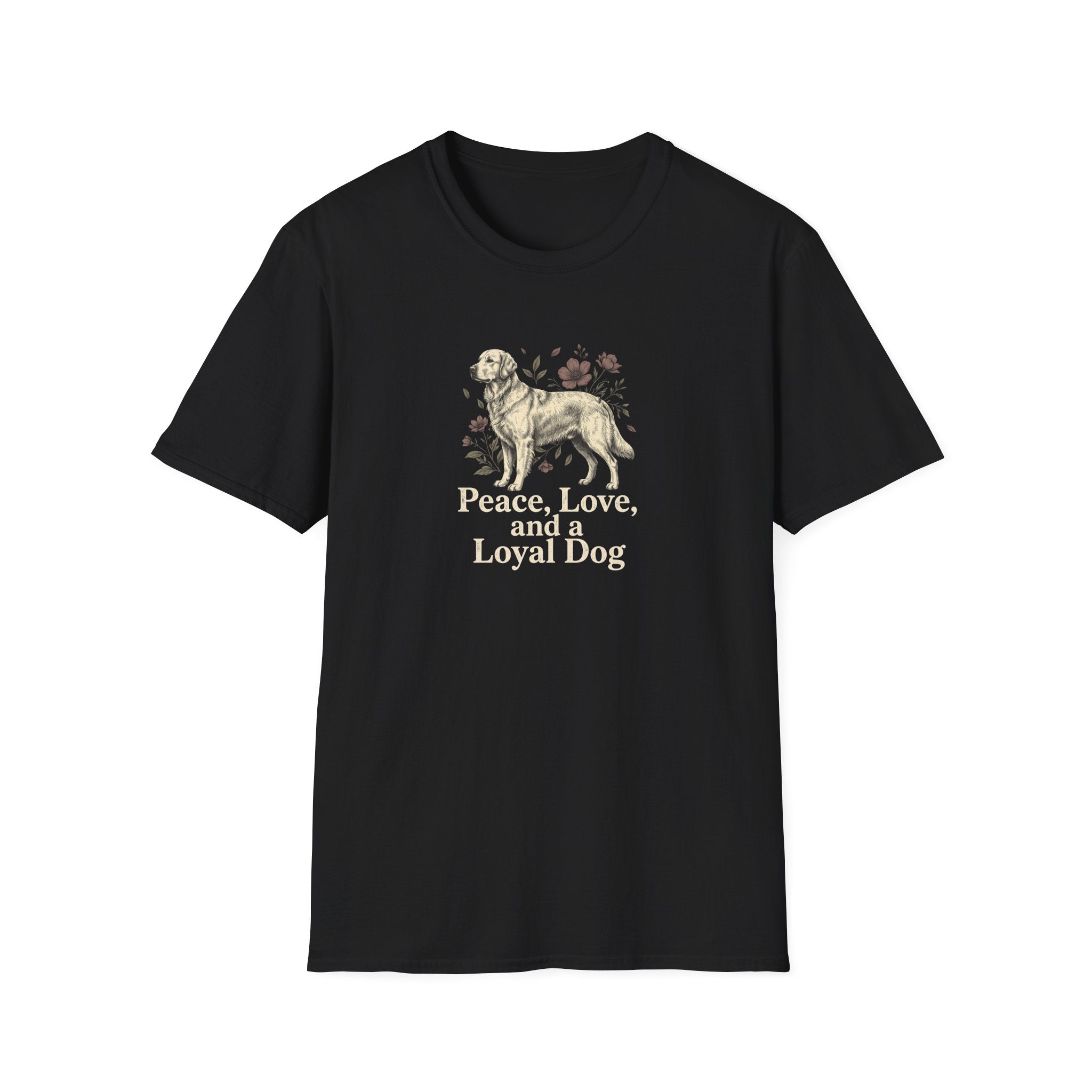 Peace, Love, Loyal Dog T-Shirt