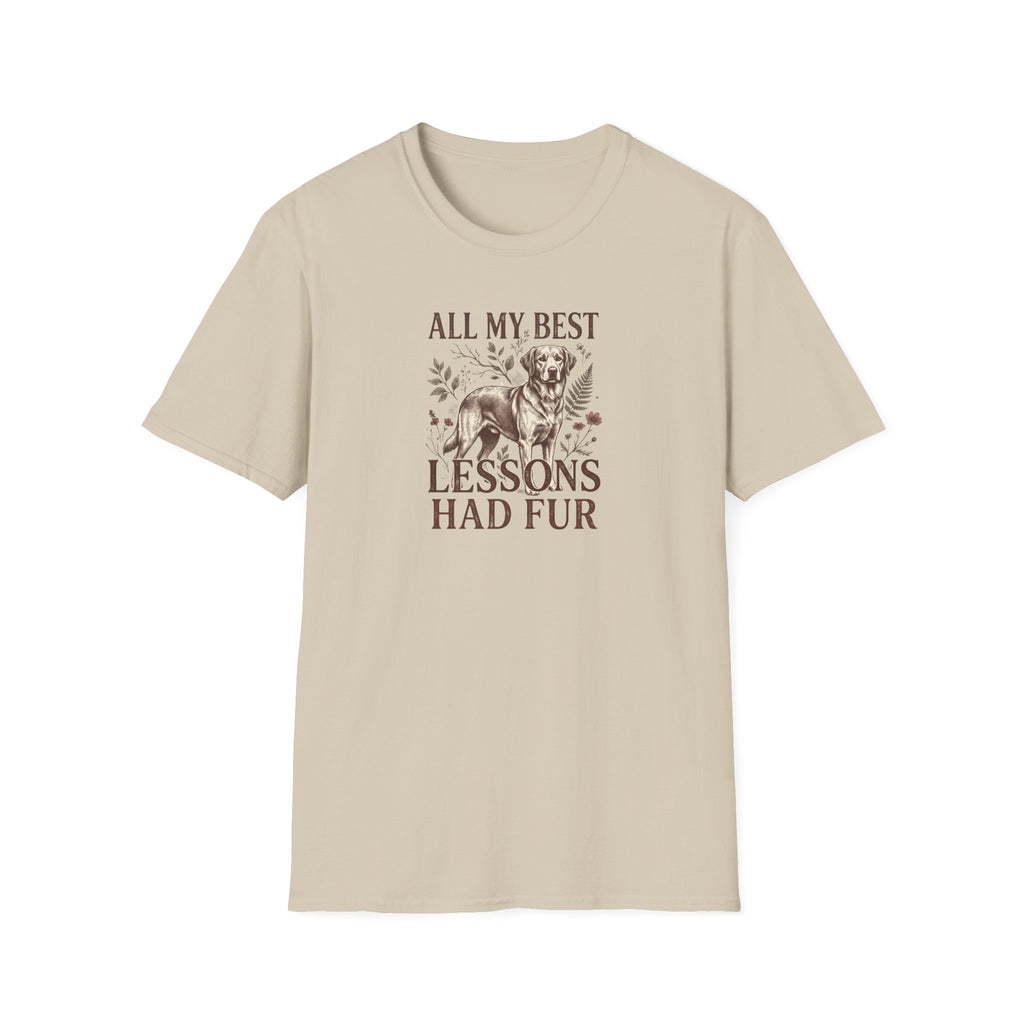 My Best Lessons Had Fur T-Shirt