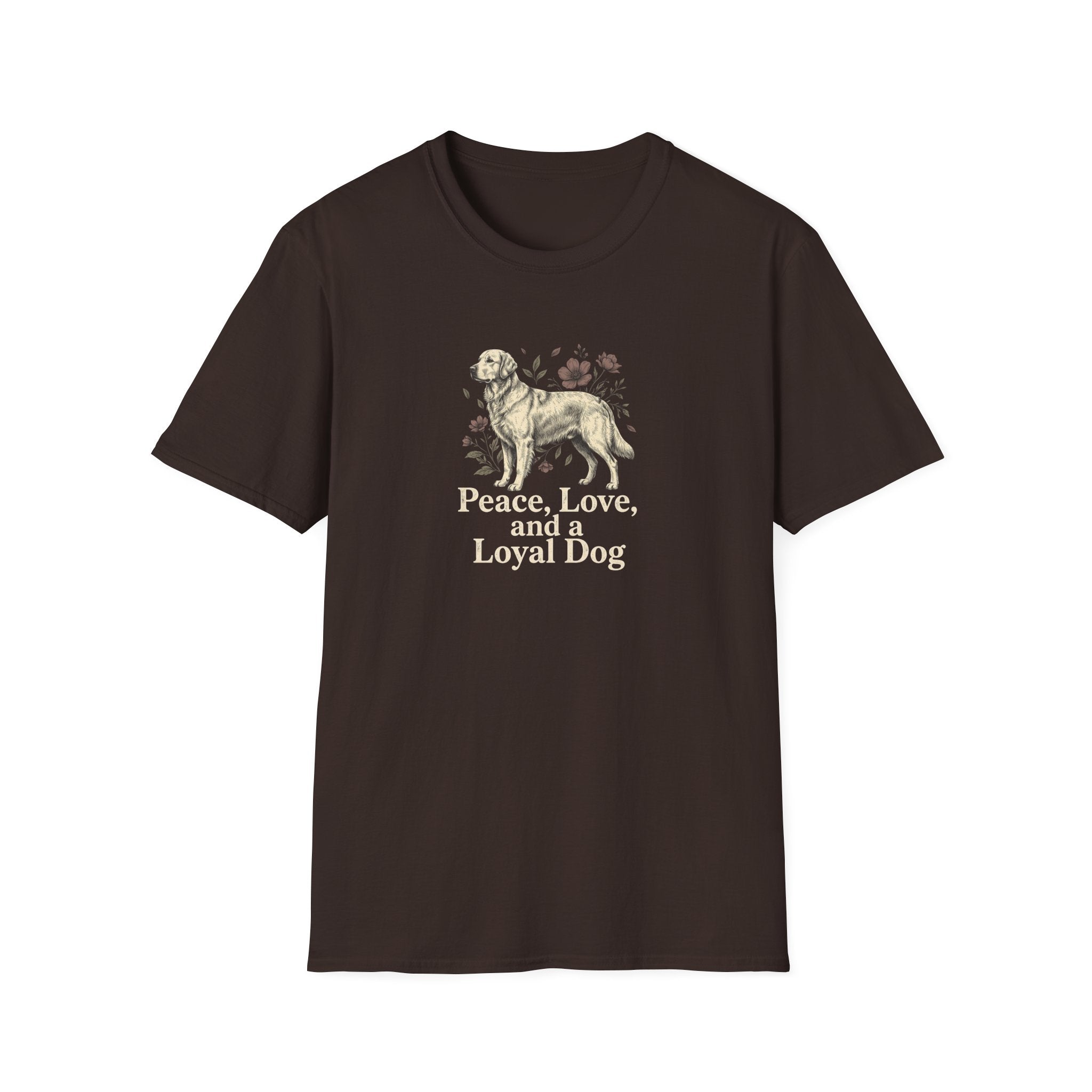Peace, Love, Loyal Dog T-Shirt