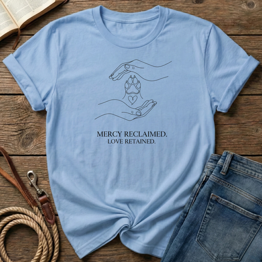 Mercy Reclaimed T-Shirt