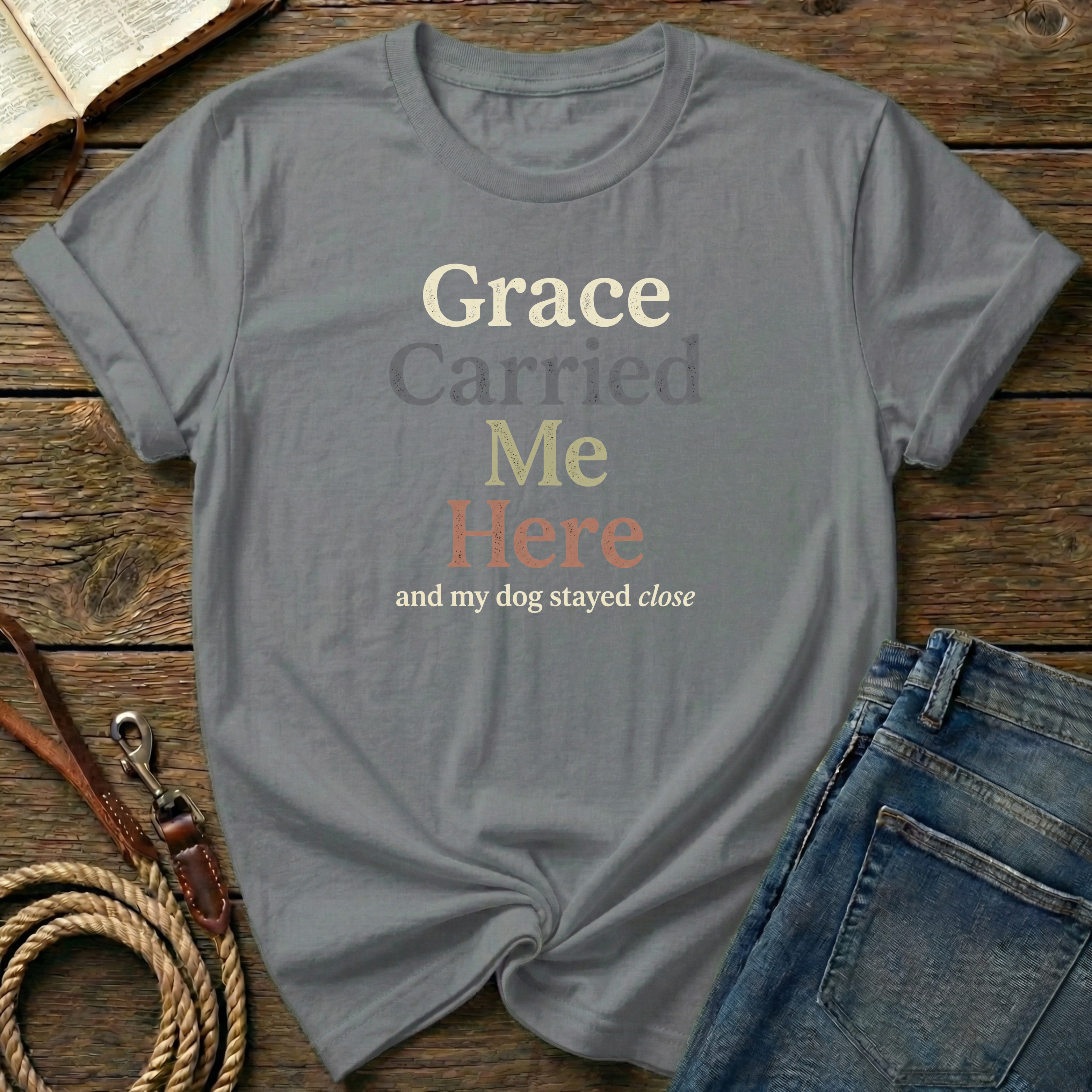 Grace Carried Me T-Shirt