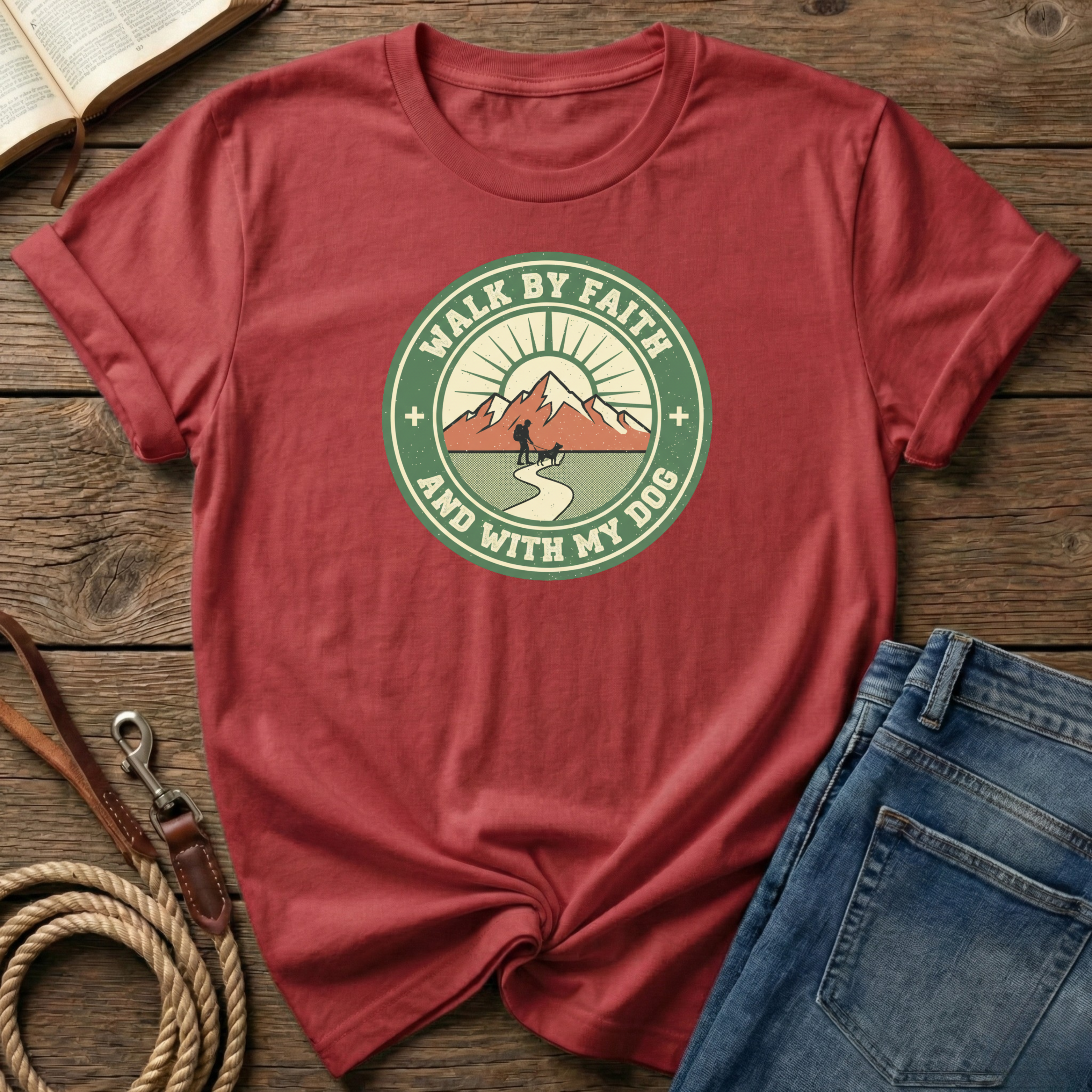 Walk By Faith And My Dog T-Shirt