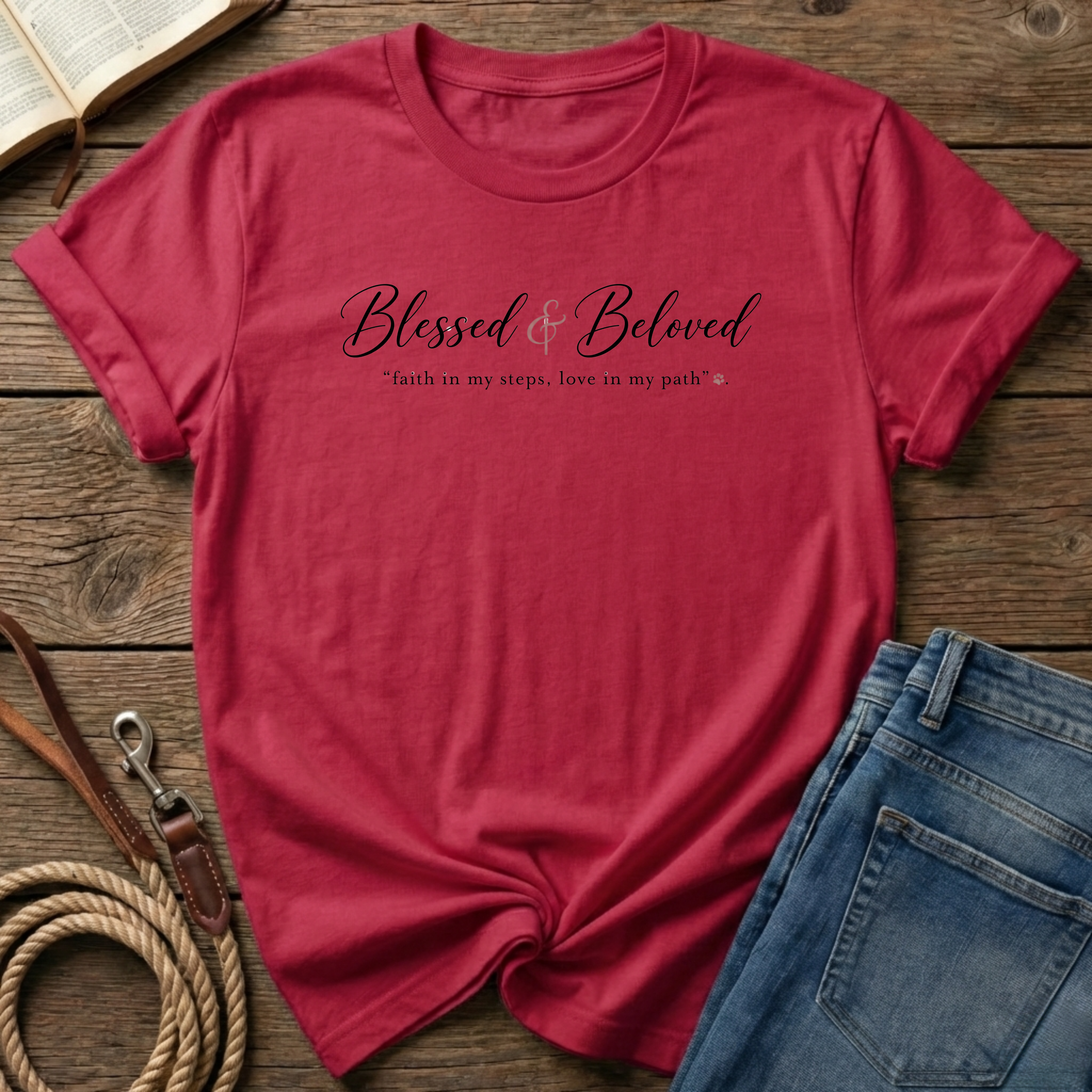 Blessed & Beloved T-Shirt