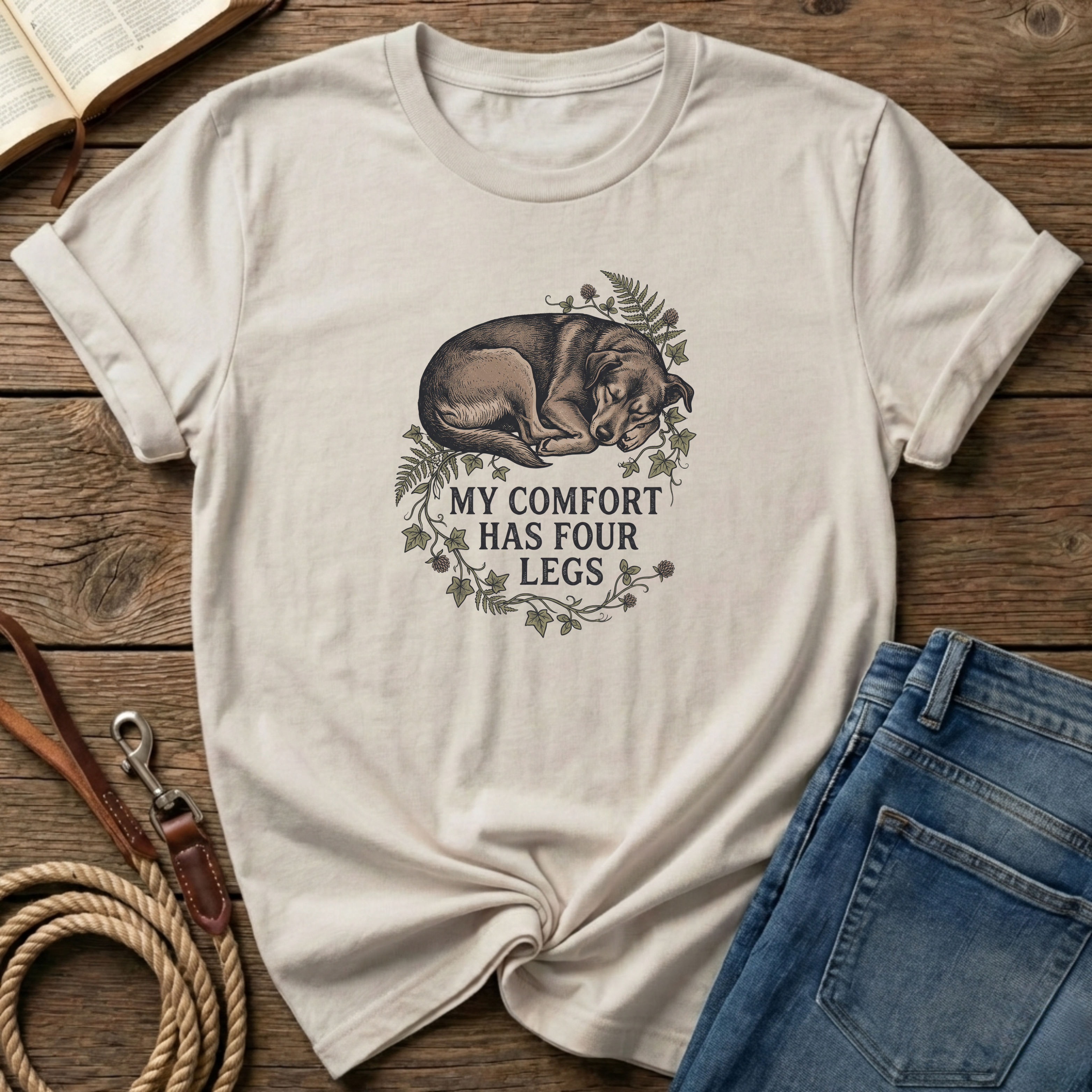 My Comfort Has Four Legs T-Shirt