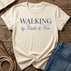 Walking By Faith & Fur T-Shirt