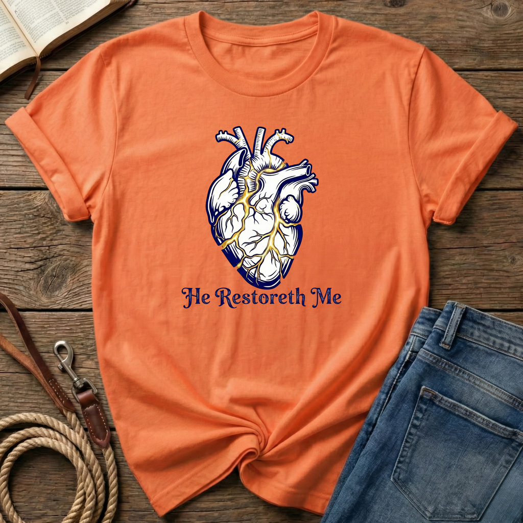 He Restoreth Me T-Shirt