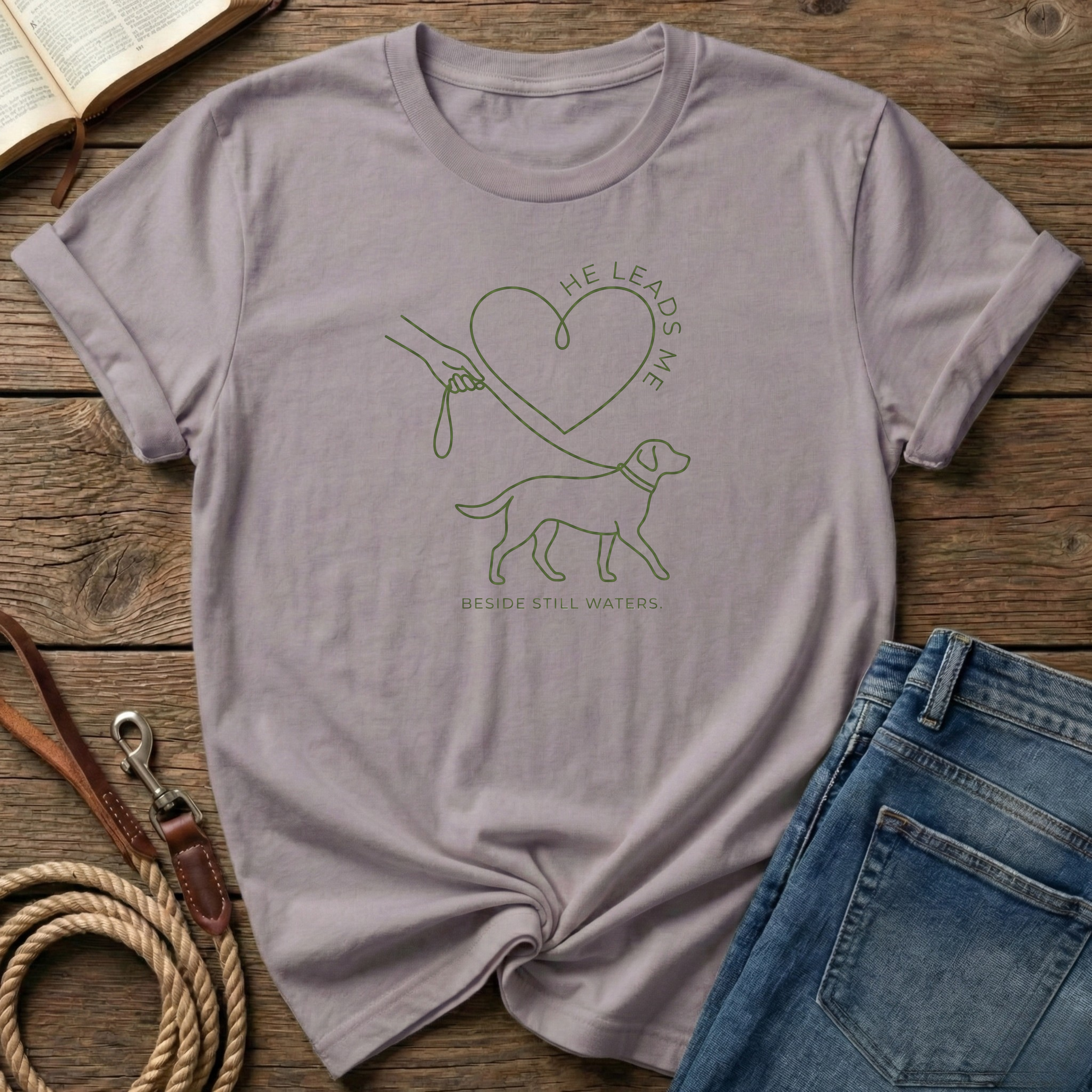 He Leads me T-Shirt