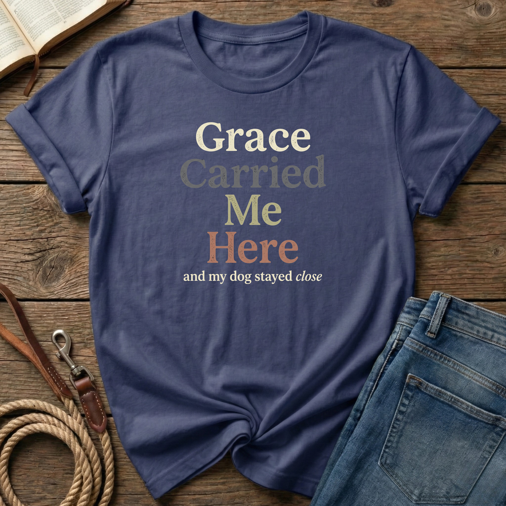 Grace Carried Me T-Shirt