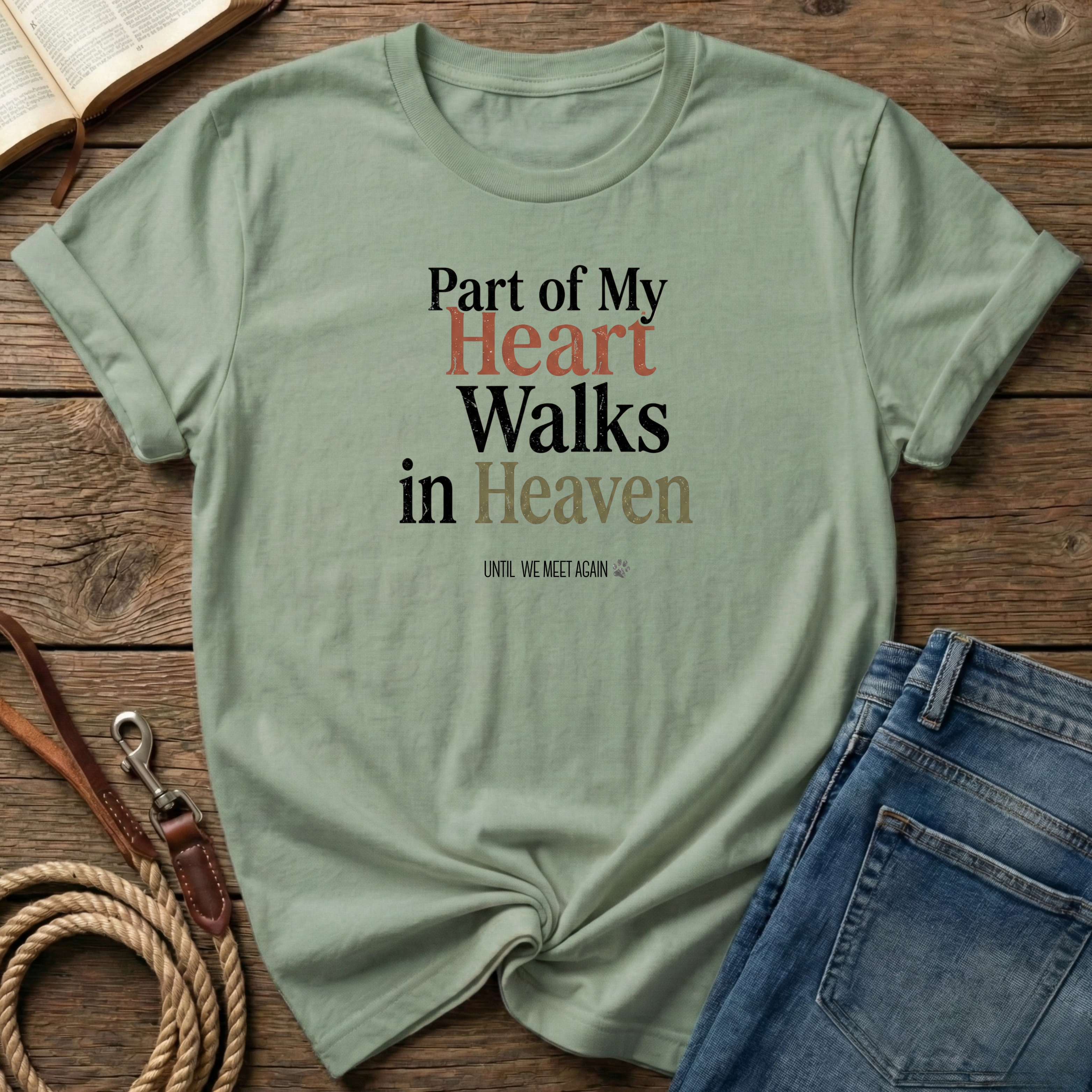 Until We Meet Again T-Shirt