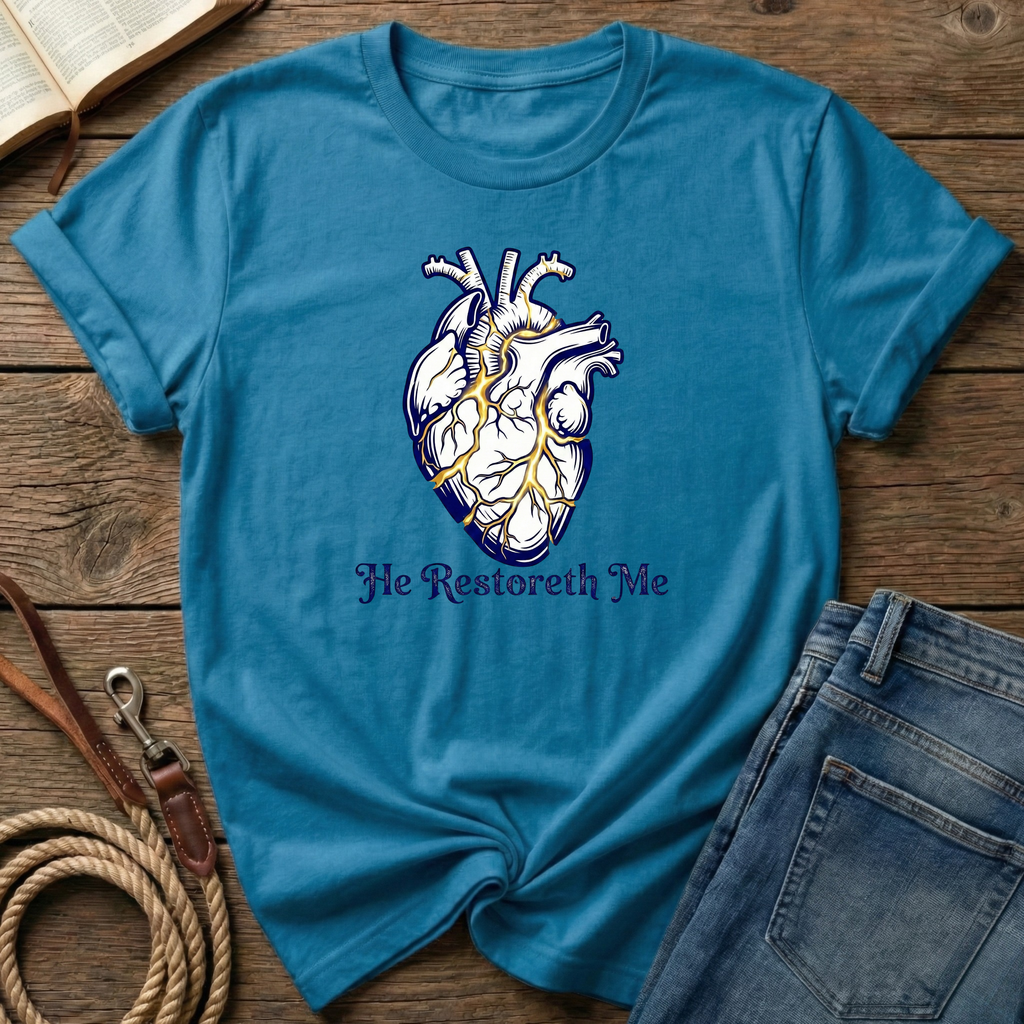 He Restoreth Me T-Shirt