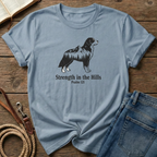 Strength In the Hills T-Shirt