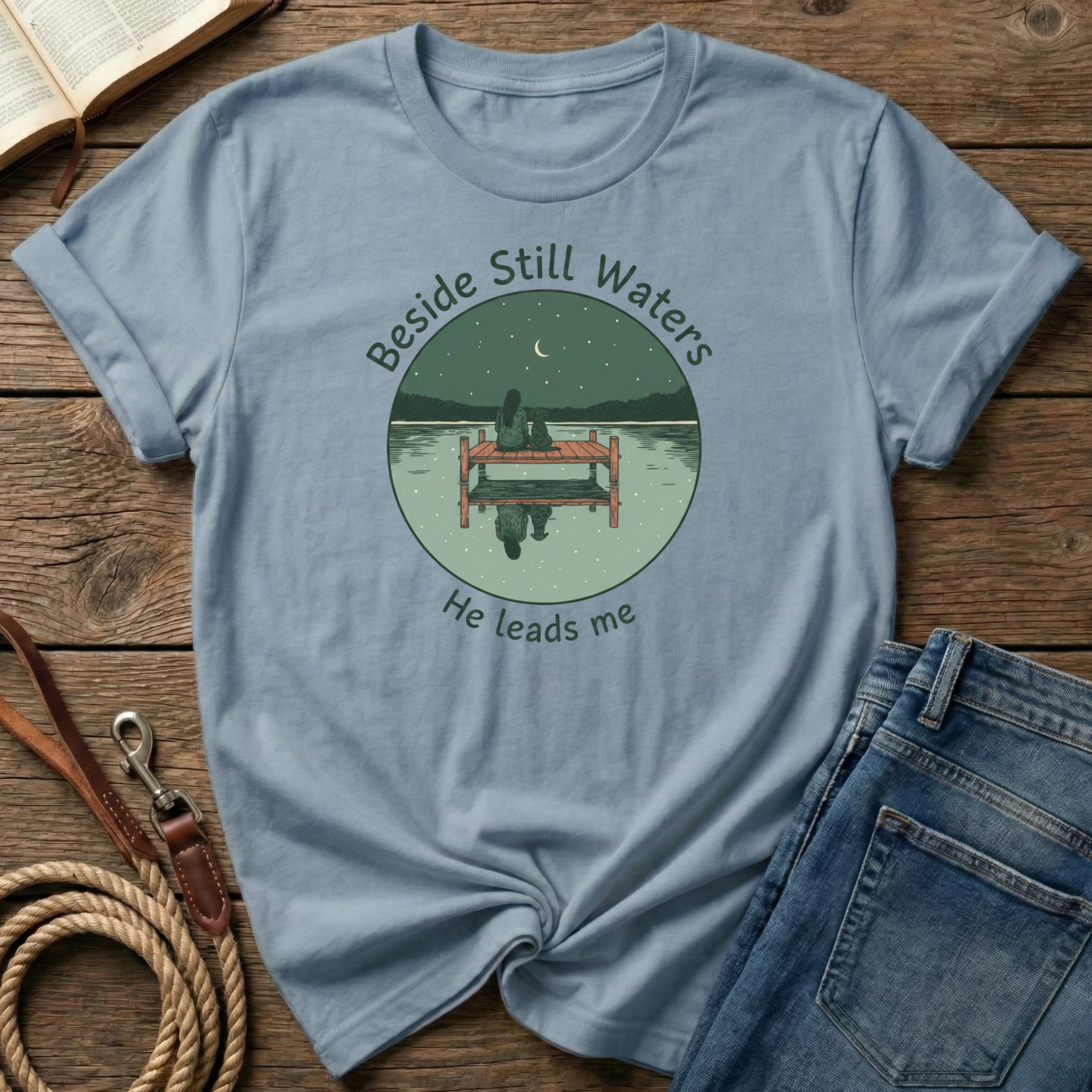 Beside Still Water He Leads Me T-Shirt