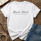 Blessed & Beloved T-Shirt